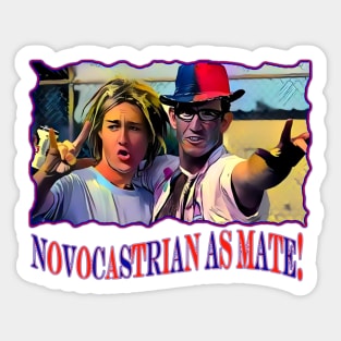 Daniel Johns & Joey Johns - NOVACASTRIAN AS MATE Sticker